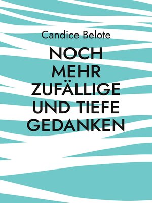 cover image of Noch mehr zufällige und tiefe Gedanken